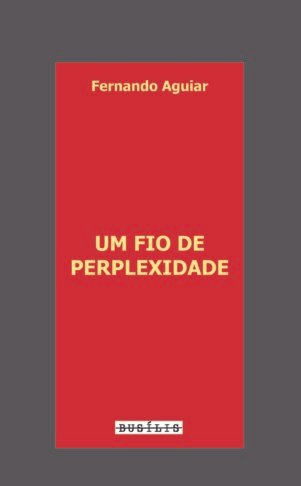 Um Fio de Perplexidade