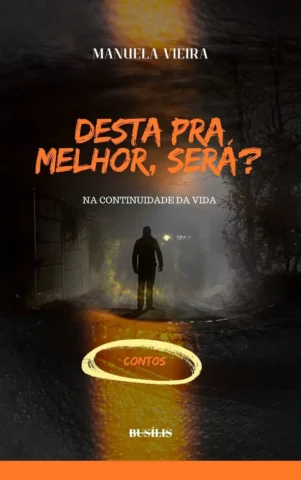 Desta pra melhor, será?