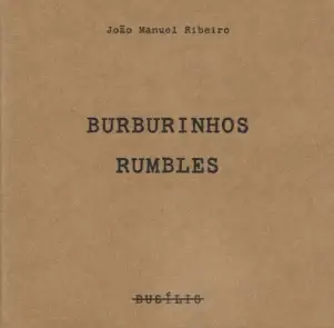 Burburinhos | Rumbles