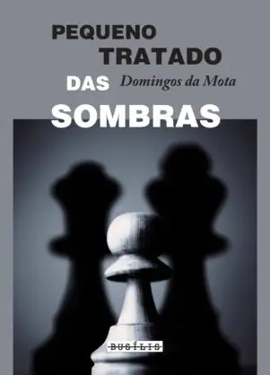 Pequeno tratado das sombras